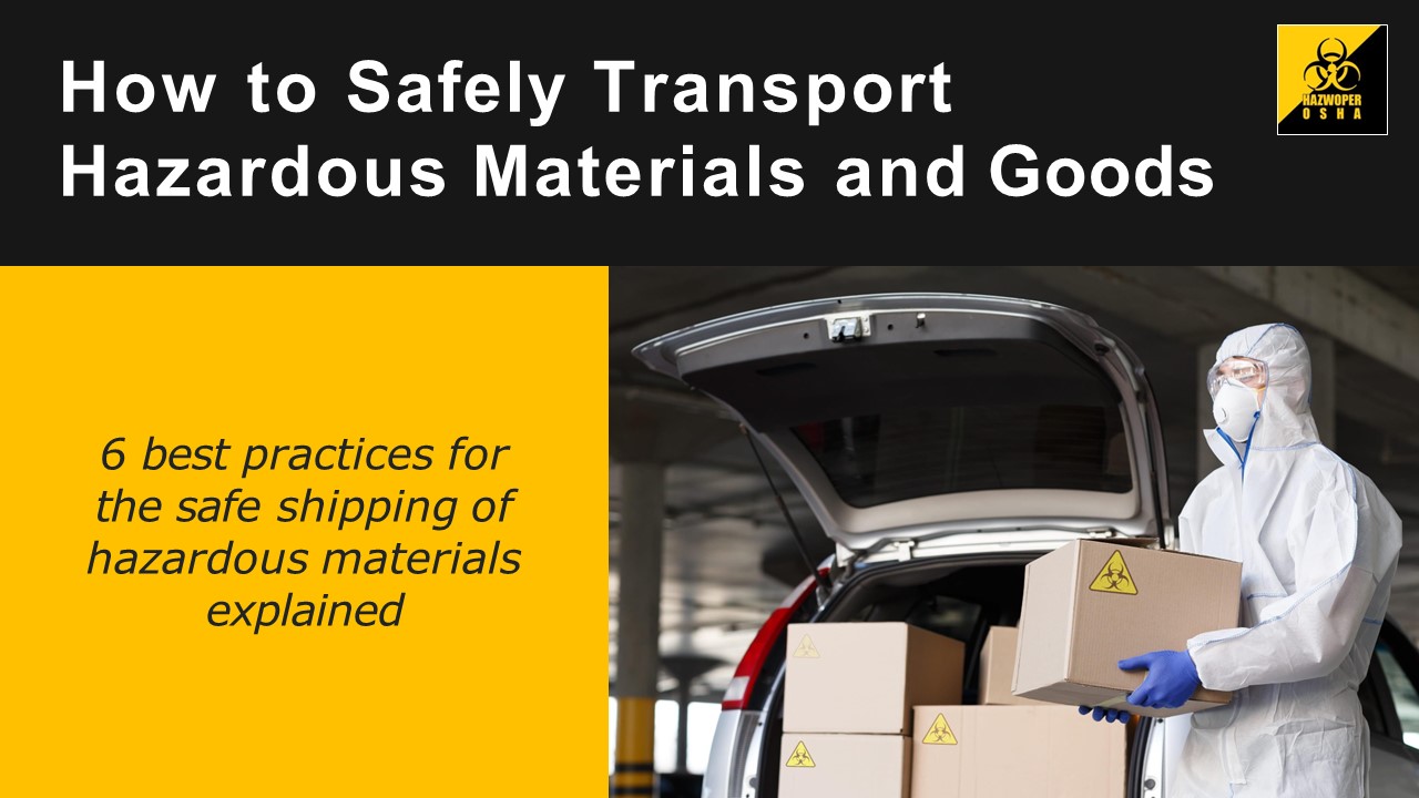 PPT How to Safely Transport Hazardous Materials and Goods PowerPoint