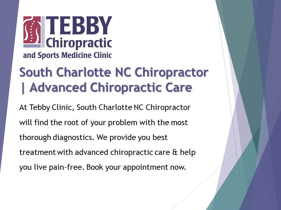 South Charlotte NC Chiropractor | Advanced Chiropractic Care