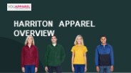 Harriton Apparel Overview