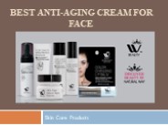 Best Anti-Aging Cream For Face