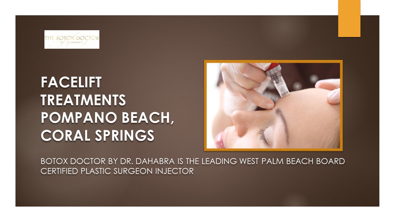Facelift Treatments Pompano Beach, Coral Springs