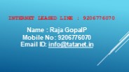 Internet Leased Line in Bangalore @ 9206776070