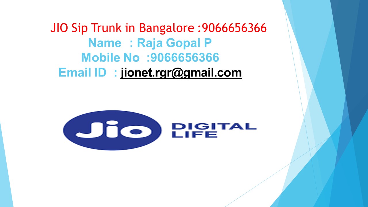 JIO Sip Trunk @ 9066656366 -Bangalore, Chennai, Hyderabad, Mumbai, Noida