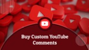 When You Purchase Custom YouTube Comments