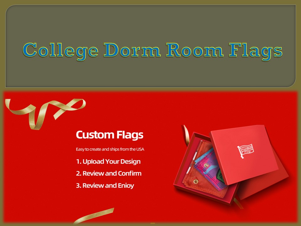 PPT College Dorm Room Flags PowerPoint presentation free to