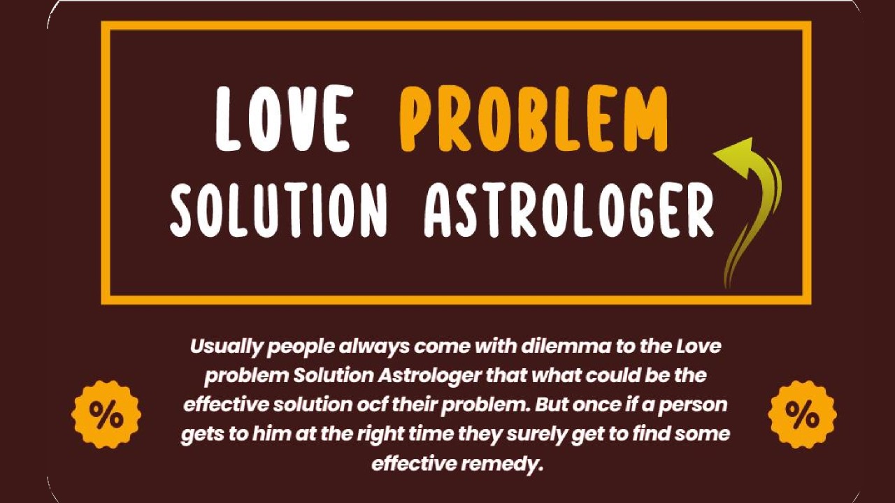 Love Problem Specialist Astrologer Guru Ji