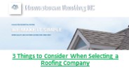 3 Things to Consider When Selecting a Roofing Company