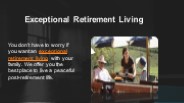 Exceptional Retirement Living
