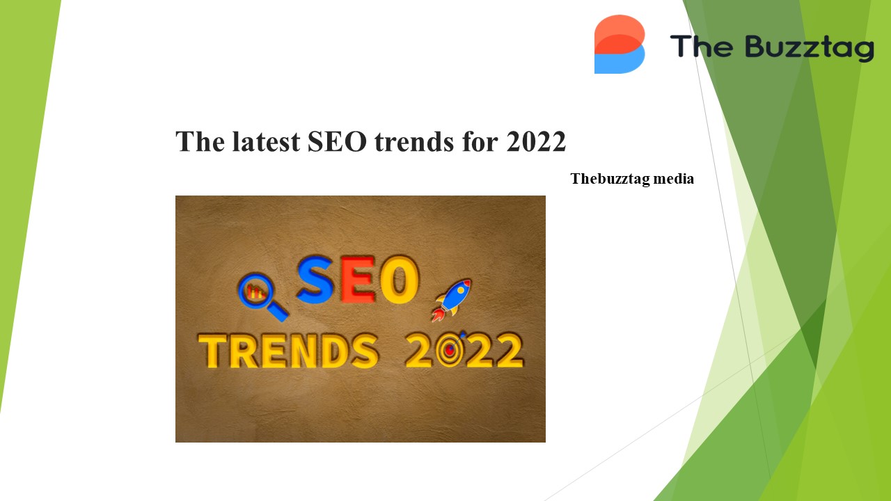 The latest SEO trends for 2022 (1)