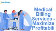 Medical Billing Services -Maximize Profitability At Reduced Costs