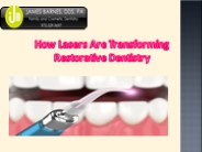 How Lasers Are Transforming Restorative Dentistry