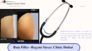 Butt Filler -Regent Street Clinic Dubai
