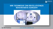 MRI Technique Can Revolutionize Non-Invasive Surgery