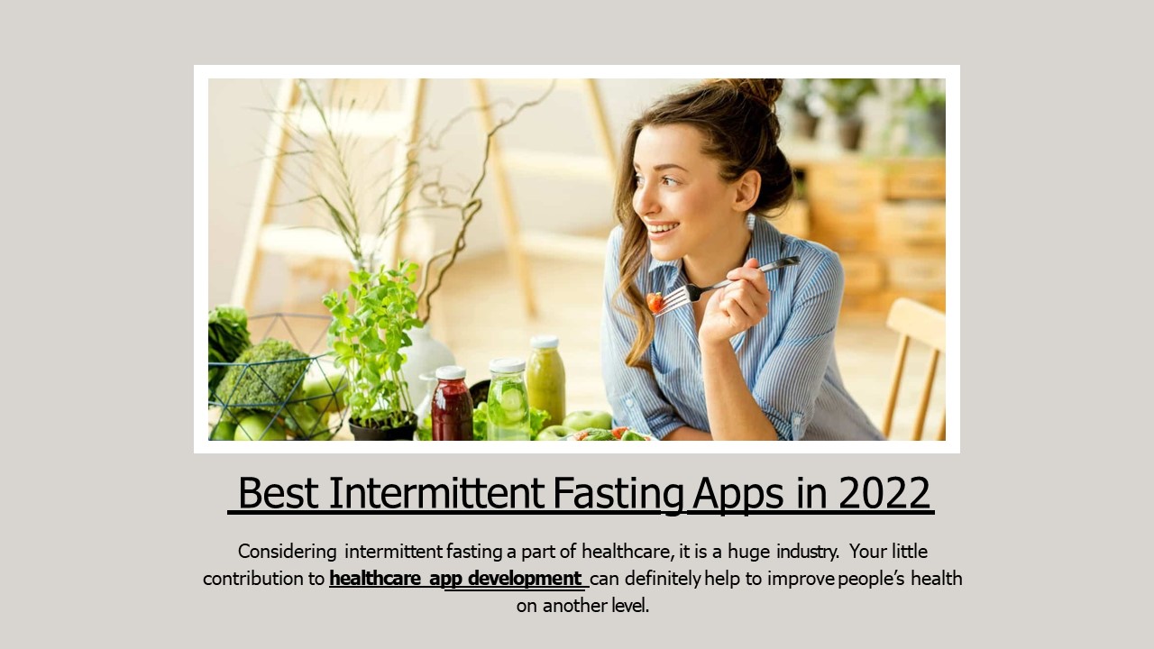 Best Intermittent Fasting Apps in 2022