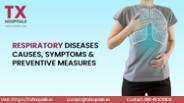 Respiratory Diseases Causes, Symptoms & Preventive Measures | TX Hospital