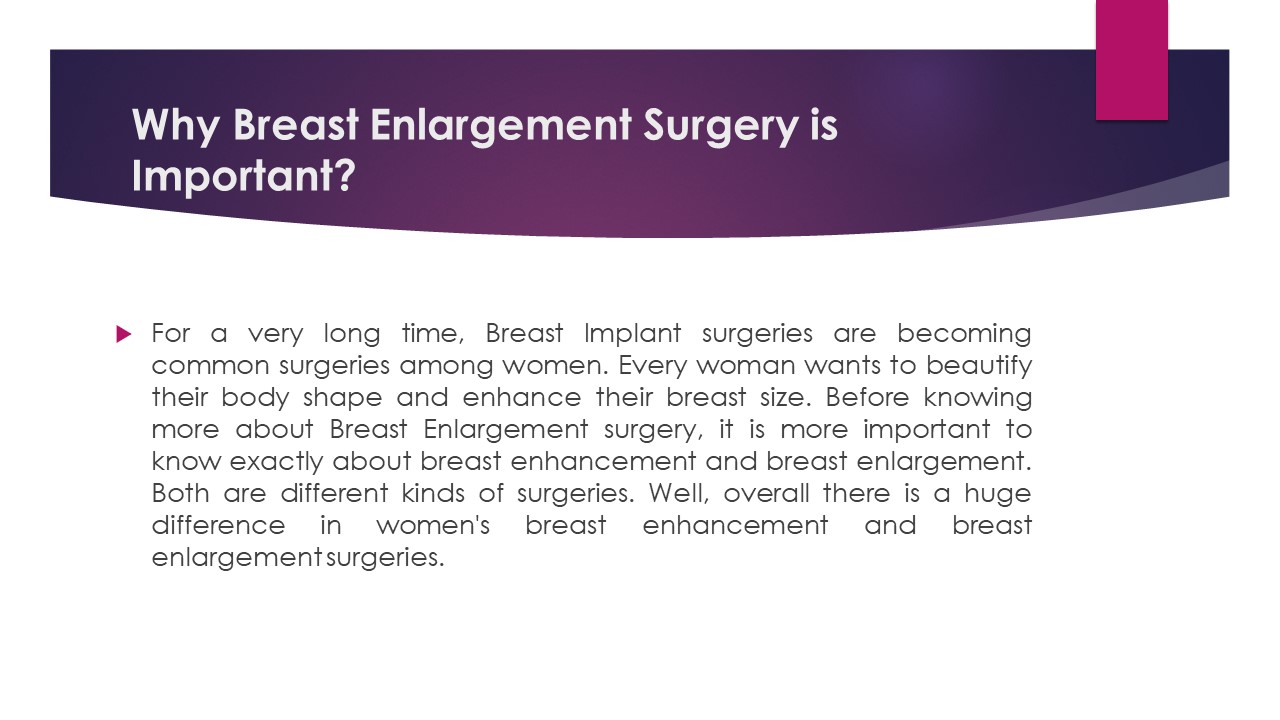 Why Breast Enlargement Surgery is Important?
