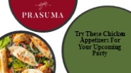 Try These Chicken Appetizers For Your Upcoming Party