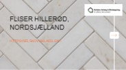 Fliser Hillerød, Nordsjælland