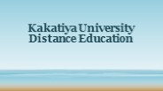 Kakatiya University Distance Education