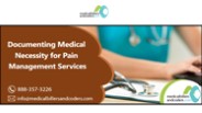 Documenting Medical Necessity for Pain Management Services