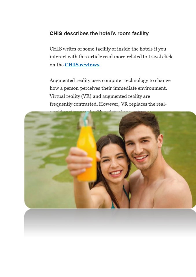 CHIS Review | CHIS describes the hotels | review