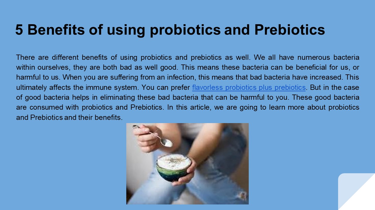 PPT 5 Benefits of using probiotics and Prebiotics PowerPoint