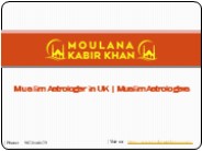 Muslim Astrologer in UK (United Kingdom) | Moulana Kabir Khan