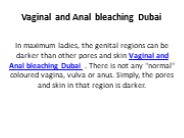 Vaginal and Anal bleaching Dubai