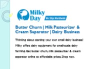 Butter Churn | Milk Pasteurizer & Cream Separator | Dairy Business