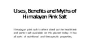 Uses, Benefits and Myths of Himalayan Pink Salt