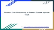 Modern Fuel Monitoring to Prevent System against Theft