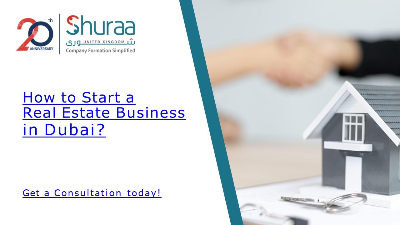 How to Start a Real Estate Business in Dubai?