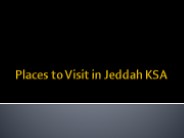 Places to Visit in Jeddah KSA