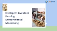 Intelligent Livestock Farming Environmental Monitoring System