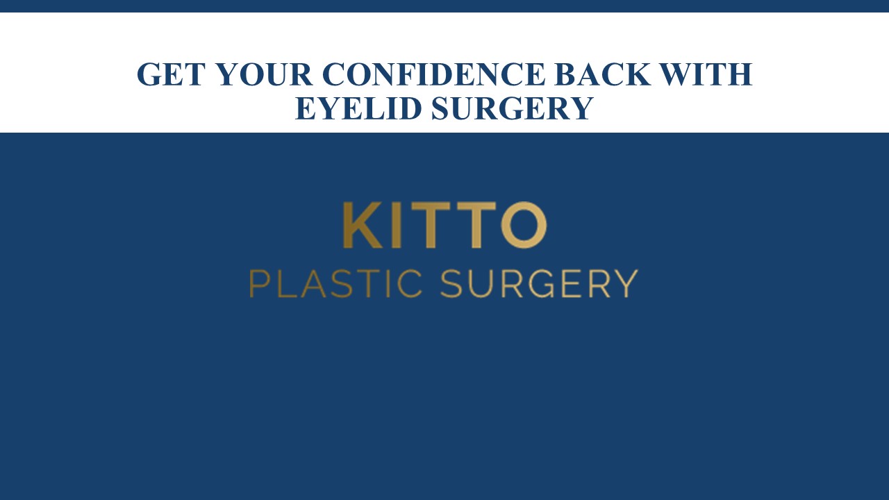 Get Your Confidence Back with Eyelid Surgery