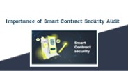 Importance of Smart Contract Security Audit