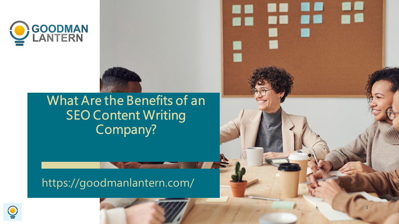 What Are the Benefits of an SEO Content Writing Company?