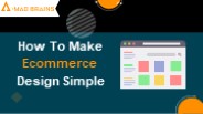 How To Make Ecommerce Design Simple