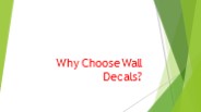 Why Choose Wall Decals?