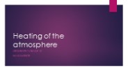 Heating of the Atmosphere