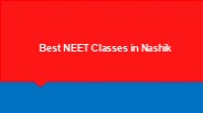 Best NEET Classes in Nashik