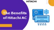 The Benefits of Hitachi AC
