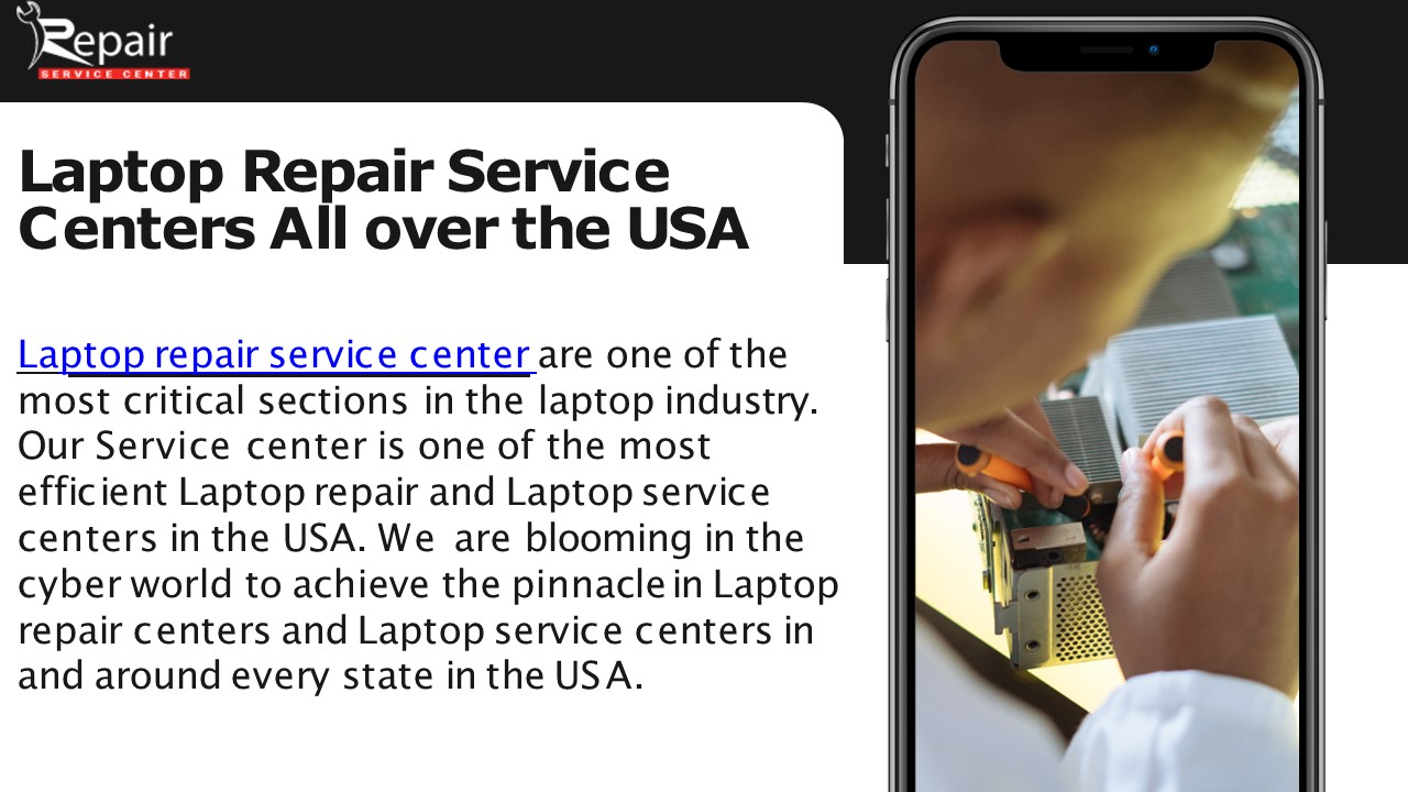 Laptop Repair Service Centers All over the USA