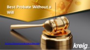 Best Probate Without a Will - Houston-probate-law.com (1)