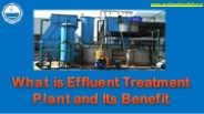 What is Effluent Treatment Plant and Its Benefit- AWS
