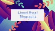 Messi Biography