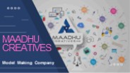 Scale Model Making Company in India - Maadhu Creatives