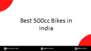 Best 500cc Bikes in India