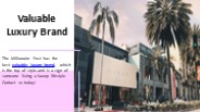 Valuable Luxury Brand