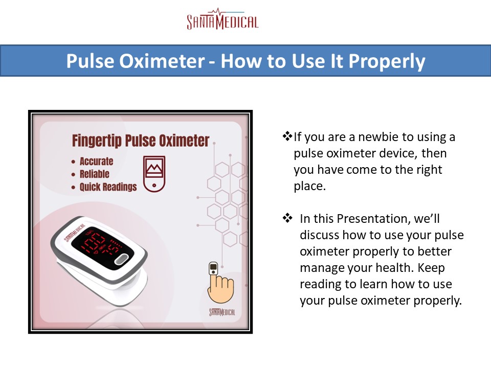PPT Pulse Oximeter How to Use it Properly PowerPoint presentation